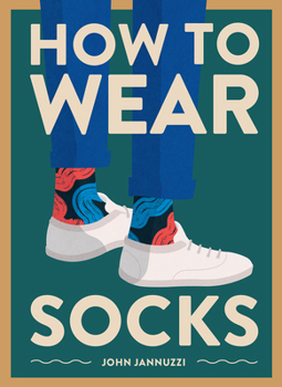 Hardcover How to Wear Socks Book