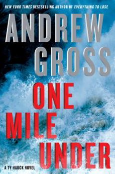 One Mile Under - Book #4 of the Ty Hauck