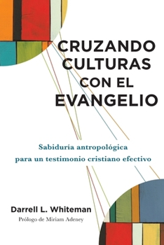 Paperback Cruzando culturas con el evangelio [Spanish] Book