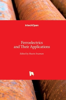 Hardcover Ferroelectrics and Their Applications Book