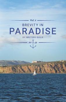 Paperback Brevity in Paradise: OC Writers Guild Volume Two Book
