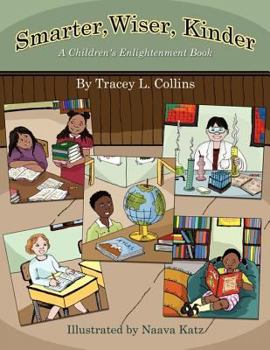 Paperback Smarter, Wiser, Kinder Book