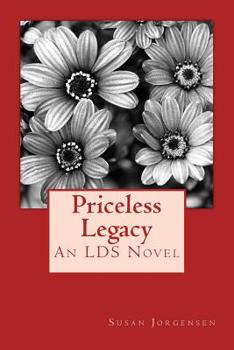 Paperback priceless legacy: LDS Novel Book