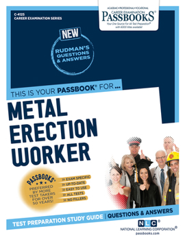 Paperback Metal Erection Worker (C-4125): Passbooks Study Guidevolume 4125 Book