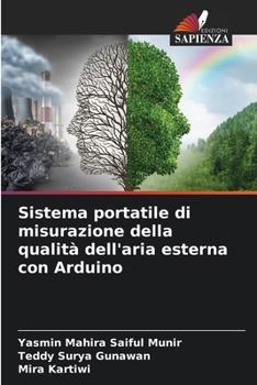 Paperback Sistema portatile di misurazione della qualità dell'aria esterna con Arduino [Italian] Book