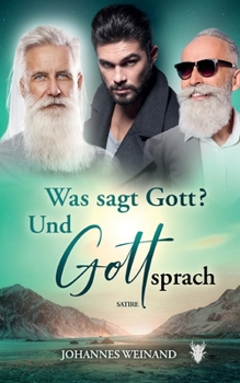 Paperback Was sagte Gott? Und Gott sprach. [German] Book