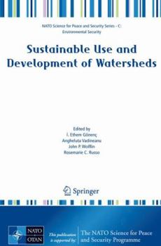 Hardcover Sustainable Use and Development of Watersheds Book