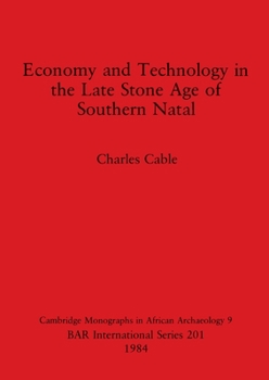 Paperback Economy and Technology in the Late Stone Age of Southern Natal Book