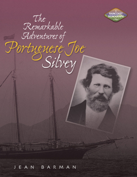 Paperback The Remarkable Adventures of Portuguese Joe Silvey Book