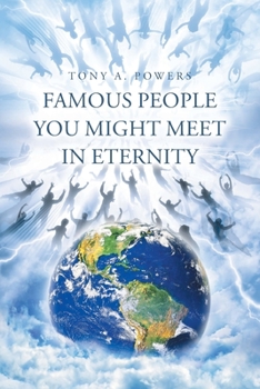 Paperback Famous People You Might Meet in Eternity Book