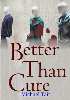 Paperback Better Than Cure Book