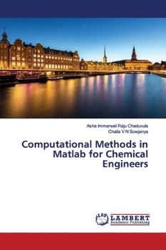 Paperback Computational Methods in Matlab for Chemical Engineers Book