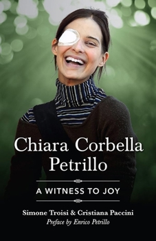Paperback Chiara Corbella Petrillo: A Witness to Joy Book