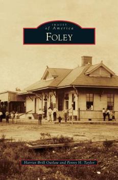 Foley - Book  of the Images of America: Alabama