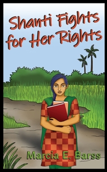 Paperback Shanti Fights for Her Rights Book