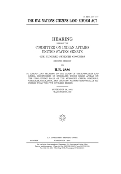 The Five Nations Citizens Land Reform Act