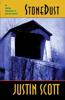 Stonedust - Book #2 of the Ben Abbott Mysteries
