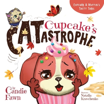 Paperback Cupcake's Catastrophe: A cute and sweet tale for kids Book