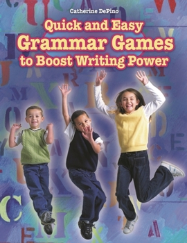Paperback Quick and Easy Grammar Games to Boost Writing Power Book