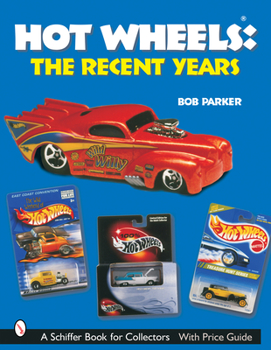 Paperback Hot Wheels(r) the Recent Years Book