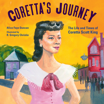 Hardcover Coretta's Journey: The Life and Times of Coretta Scott King Book