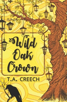 Paperback Wild Oak Crown Book