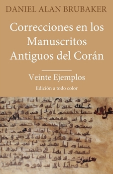 Paperback Correcciones en los Manuscritos Antiguos del Corán [Spanish] Book