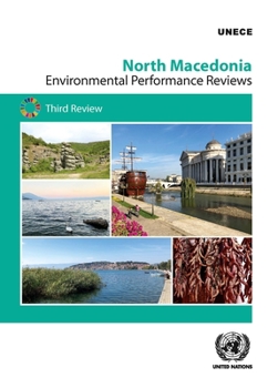 Paperback Environmental Performance Review: North Macedonia: North Macedonia - Third Review Book