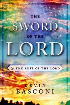 Paperback Tirrito The Sword of The Lord & The Rest of The Lord (The Sword of The Lord & The Rest of The Lord) Book