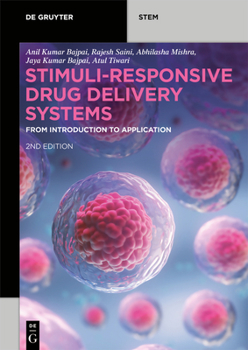 Paperback Stimuli-Responsive Drug Delivery Systems: From Introduction to Application Book