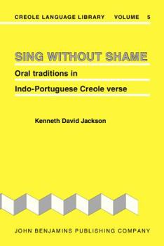 Hardcover Sing Without Shame (Creole Language Library) Book