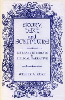 Library Binding Story, Text, and Scripture: Literary Interests in Biblical Narrative Book