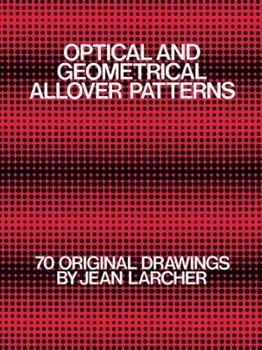 Paperback Optical and Geometrical Allover Patterns Book