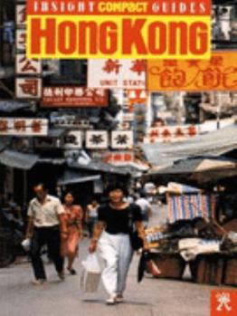 Paperback Hong Kong Insight Compact Guide (Compact Guides) Book