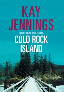 Hardcover Cold Rock Island: A Port Stirling Mystery Book