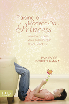 Paperback Raising a Modern-Day Princess Book