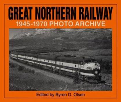 Paperback Great Northern Railway, 1945-1970 Book