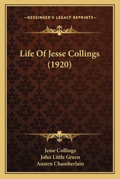 Paperback Life Of Jesse Collings (1920) Book