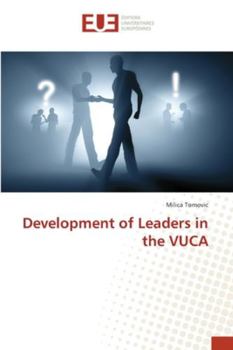 Paperback Development of Leaders in the VUCA Book