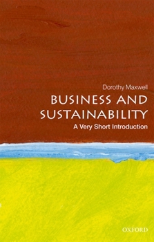Paperback Business and Sustainability: A Very Short Introduction Book
