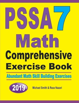 Paperback PSSA 7 Math Comprehensive Exercise Book: Abundant Math Skill Building Exercises Book