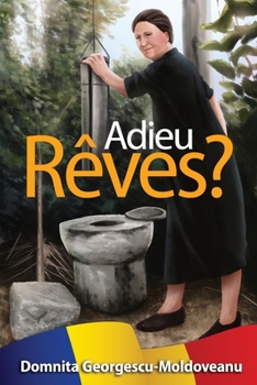 Paperback Adieu Rêves? [French] Book