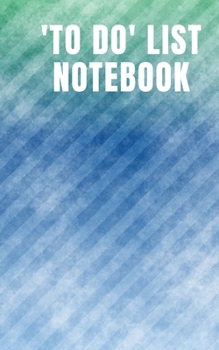 To Do List Notebook: Includes yearly reference calendar from 2019 to 2021