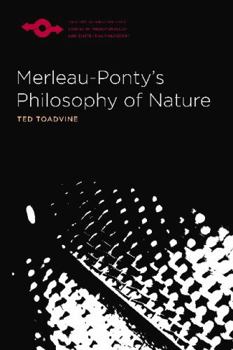 Paperback Merleau-Ponty's Philosophy of Nature Book