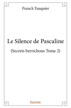 Paperback Le Silence de Pascaline - Tome 2 [French] Book