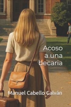 Paperback Acoso a una becaria [Spanish] Book
