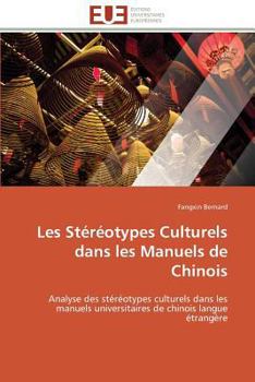 Paperback Les Stéréotypes Culturels Dans Les Manuels de Chinois [French] Book