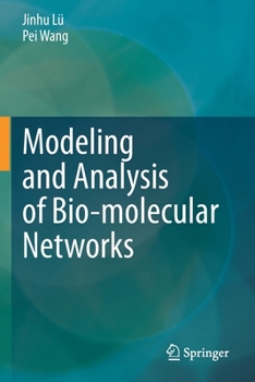 Paperback Modeling and Analysis of Bio-Molecular Networks Book