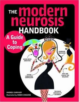 Paperback The Modern Neurosis Handbook: A Guide to Coping Book
