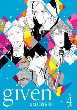 ギヴン 4 [Given 4] - Book #4 of the  [Given]